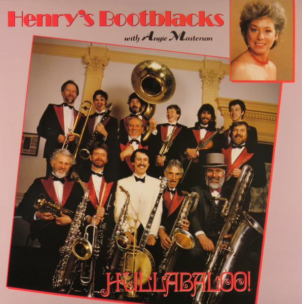 Hullabaloo! by Henry's Bootblacks, Angie Masterson