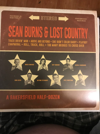 A Bakersfield Half Dozen  by Sean Burns & Lost Country