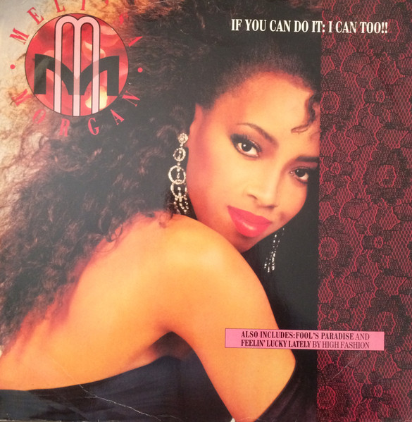 If You Can Do It: I Can Too!! by Meli'sa Morgan physical vinyl pressing cover artwork on VinVibe