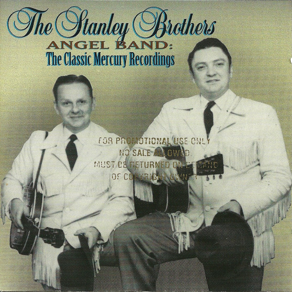 Angel Band: The Classic Mercury Recordings by The Stanley Brothers