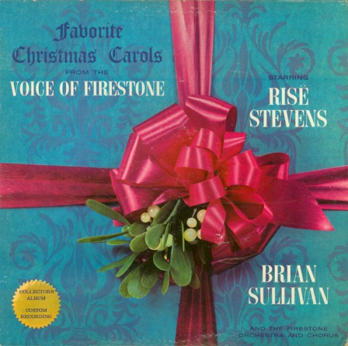 Favorite Christmas Carols From The Voice Of Firestone by Risë Stevens