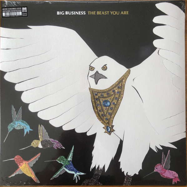 The Beast You Are by Big Business