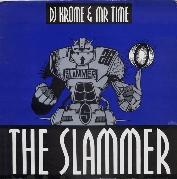 The Slammer by Krome &amp; Time