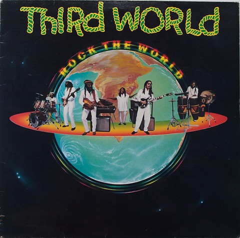 Rock The World by Third World