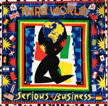 Serious Business by Third World