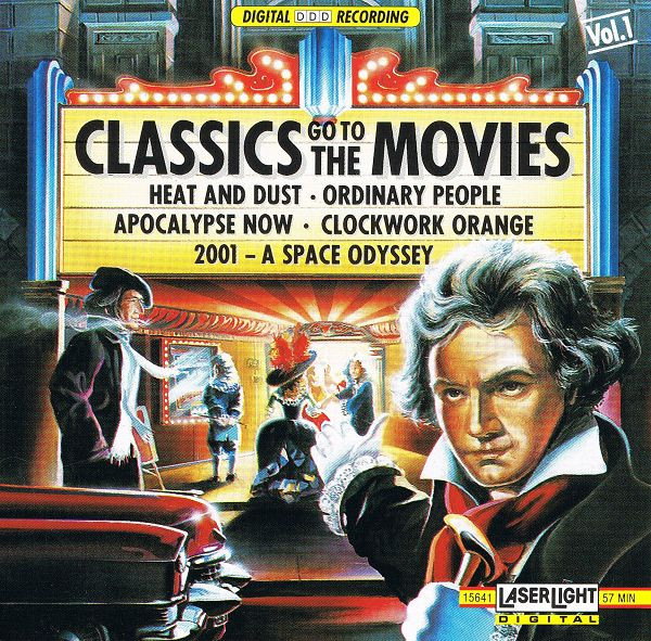 Classics Go To The Movies: Vol. 1 by Various