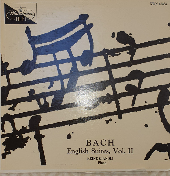 English Suites, Vol. II by Reine Gianoli, Bach