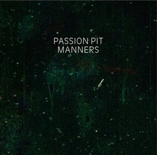 Manners by Passion Pit
