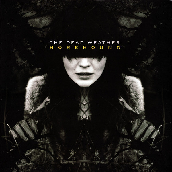 Horehound by The Dead Weather