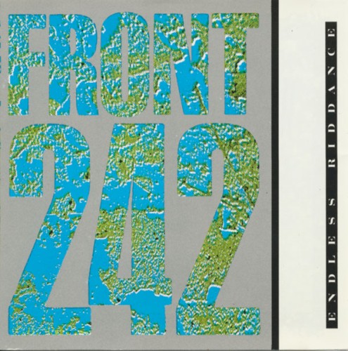Endless Riddance by Front 242
