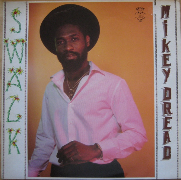 SWALK by Mikey Dread