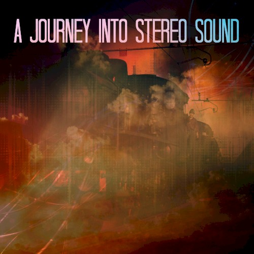 A Journey Into Stereo Sound by Various