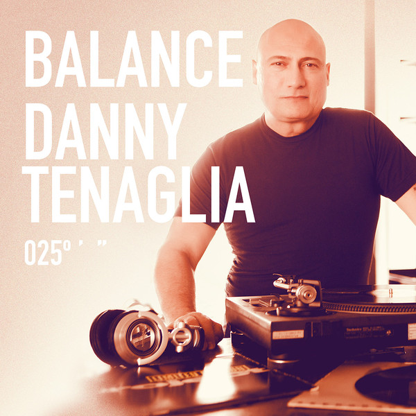Balance 025 by Danny Tenaglia physical vinyl pressing cover artwork on VinVibe
