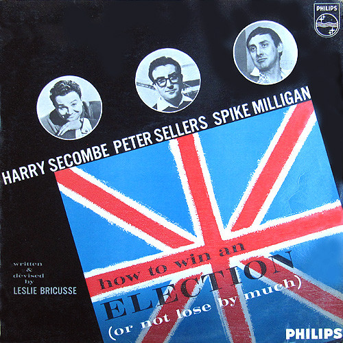 How To Win An Election (Or Not Lose By Much) by Harry Secombe