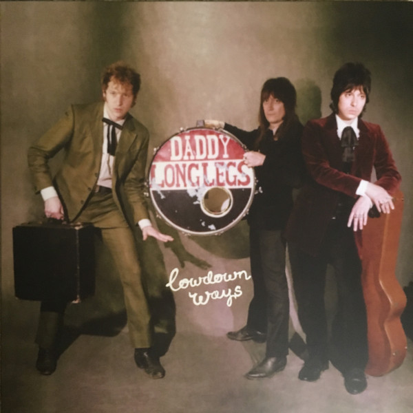 Lowdown Ways by Daddy Long Legs