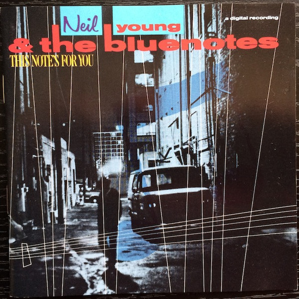 This Note's For You by Neil Young