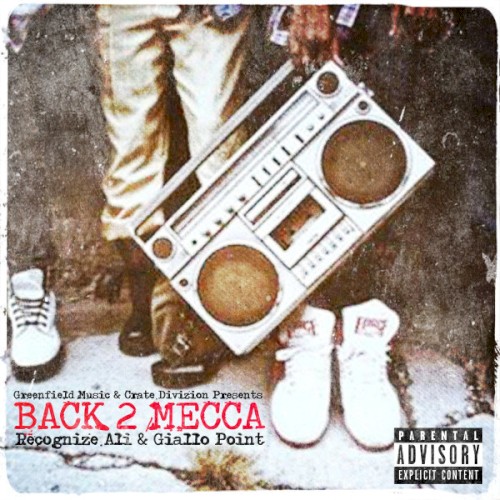 Back 2 Mecca by Recognize Ali