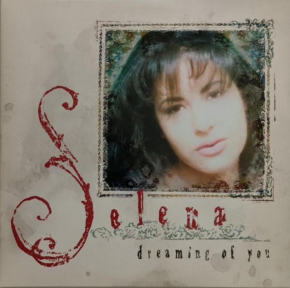 Dreaming Of You by Selena