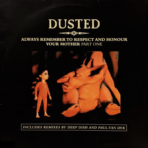 Always Remember To Respect And Honour Your Mother Pt 1 by Dusted