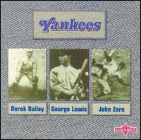 Yankees by Derek Bailey