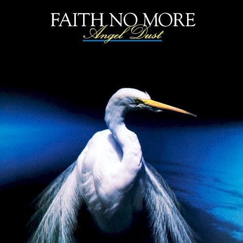 Angel Dust by Faith No More