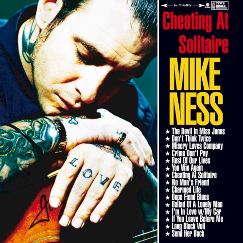 Cheating At Solitaire by Mike Ness
