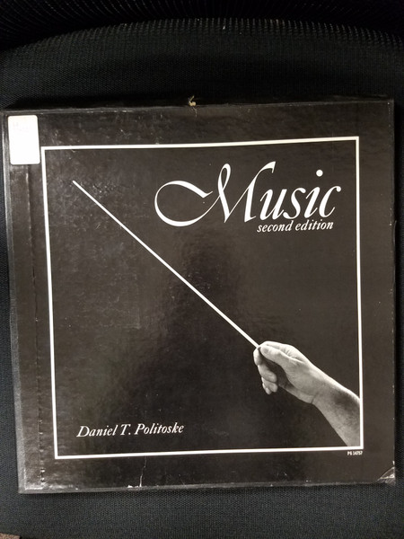 Music (Second Edition) by Daniel T. Politoske