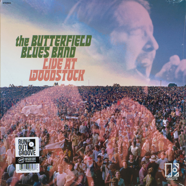 Live At Woodstock by The Butterfield Blues Band