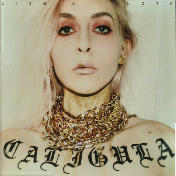 Caligula by Lingua Ignota