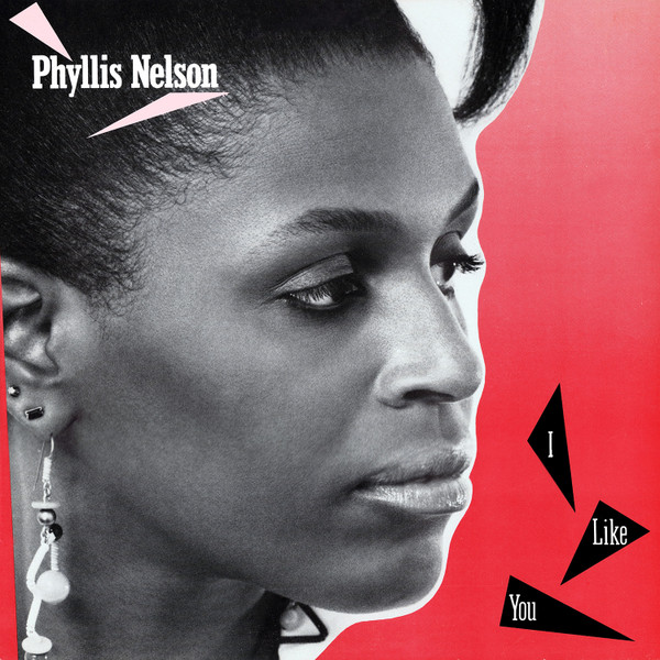 I Like You by Phyllis Nelson