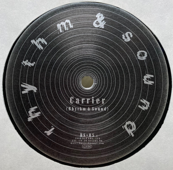 Carrier by Rhythm &amp; Sound