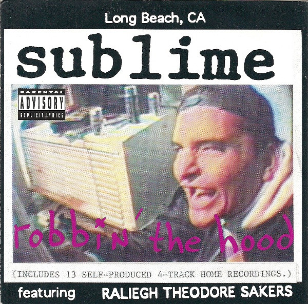 Robbin' The Hood by Sublime
