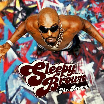 Mr. Brown by Sleepy Brown