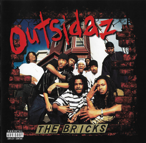 The Bricks by Outsidaz
