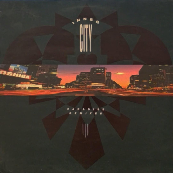 Paradise Remixed by Inner City