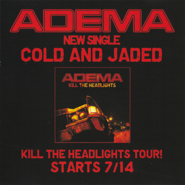 Cold And Jaded by Adema