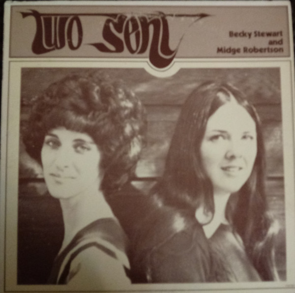 Two Sent by Becky Stewart, Midge Robertson