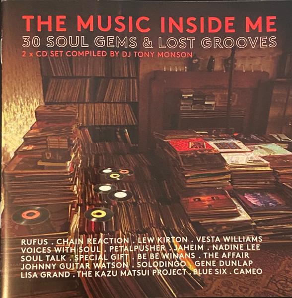 The Music Inside Me (30 Soul Gems And Lost Grooves) by DJ Tony Monson