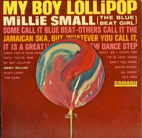 My Boy Lollipop by Millie Small