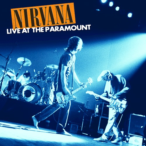 Live At The Paramount by Nirvana