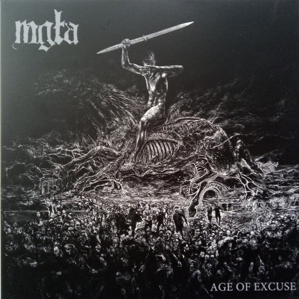 Age Of Excuse by Mgła