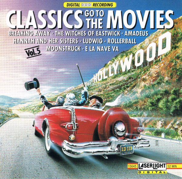 Classics Go To The Movies: Vol. 5 by Various