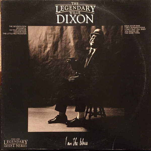 I Am The Blues by Willie Dixon