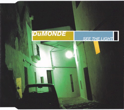 See The Light by DuMonde