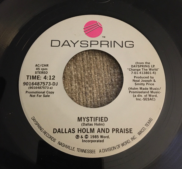 Mystified by Dallas Holm And Praise