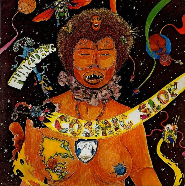 Cosmic Slop by Funkadelic