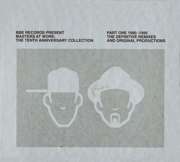 The Tenth Anniversary Collection - Part One (1990 - 1995) by Masters At Work