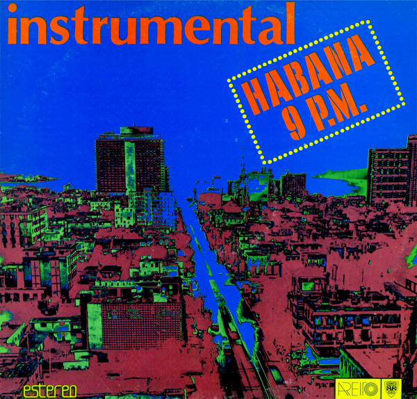 Habana 9 P.M. - Instrumental by Hilario Durán