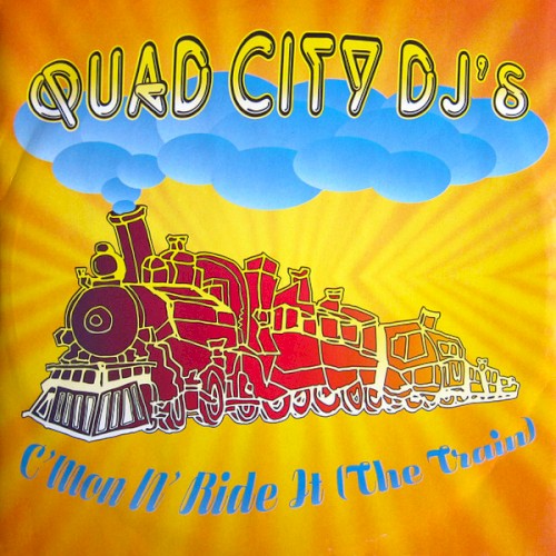 C'Mon N' Ride It (The Train) by Quad City DJ's