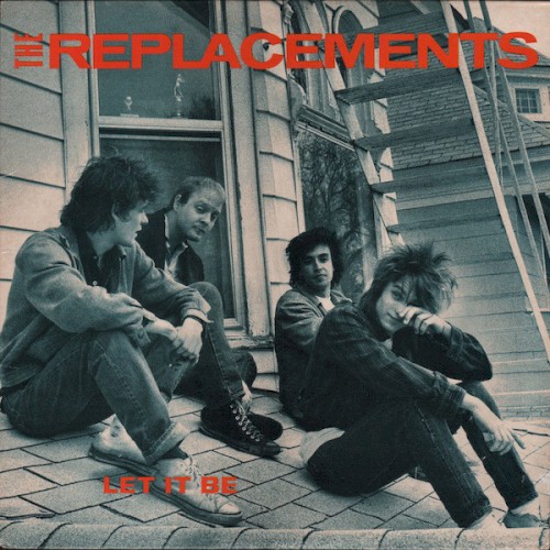 Let It Be by The Replacements